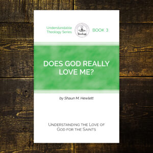 Does God Really Love Me?